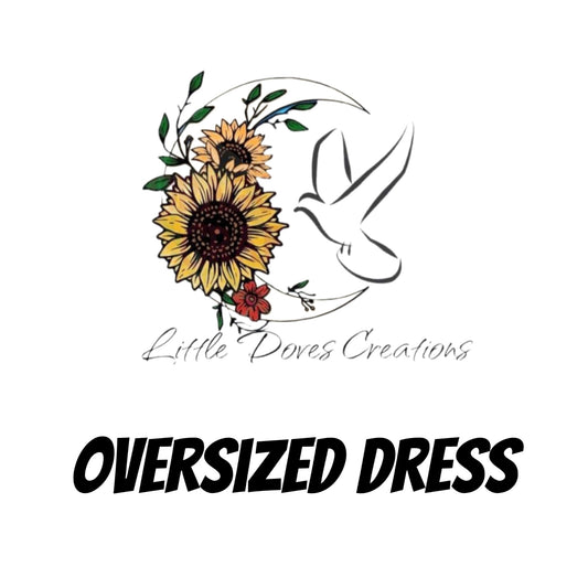 Over Sized Dress